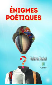 Title: Énigmes poétiques, Author: Valérie Michel
