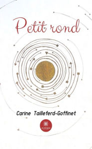 Title: Petit rond, Author: Carine Tailleferd-Goffinet