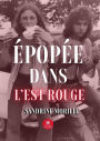 Épopée dans l'Est rouge