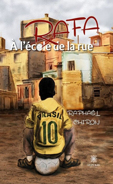 Rafa: À l'école de la rue