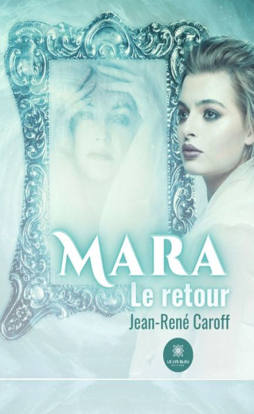 Mara: Le retour
