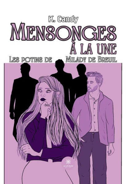 Mensonges à la une