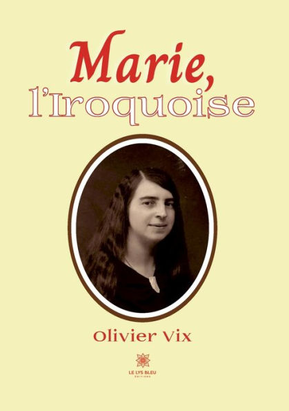Marie,l'Iroquoise