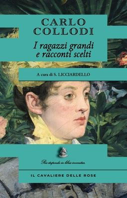 I ragazzi grandi e racconti scelti