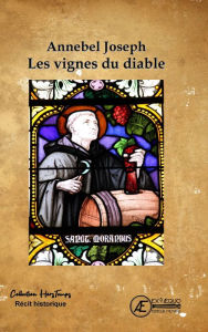Title: Les vignes du diable: Polar historique, Author: Annebel Joseph