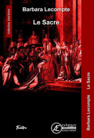 Title: Le Sacre, Author: Barbara Lecompte