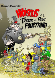 Title: Hibiscus et le trésor du père Fouettard, Author: Bruno Bourdet