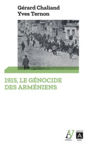 Title: 1915. Le génocide des Arméniens, Author: Gérard Chaliand