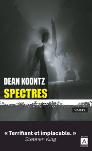 Title: Spectres, Author: Dean Koontz