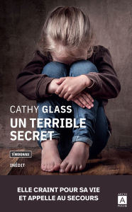 Title: Un terrible secret, Author: Cathy Glass