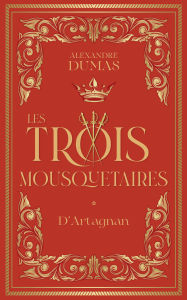 Title: Les Trois Mousquetaires t1 : d'Artagnan, Author: Alexandre Dumas