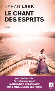 Title: Le chant des esprits, Author: Sarah Lark