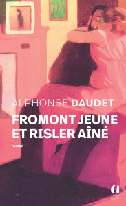Title: Fromont jeune et Risler aîné, moeurs parisiennes, Author: Alphonse Daudet