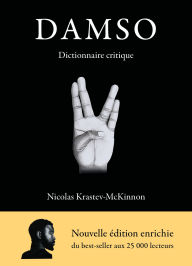 Title: Damso: Nouvelle édition enrichie, Author: Nicolas Krastev-Mckinnon