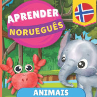 Title: Aprender norueguï¿½s - Animais: Livro ilustrado para crianï¿½as bilï¿½ngues - Portuguï¿½s / Norueguï¿½s - com pronï¿½ncias, Author: Gnb