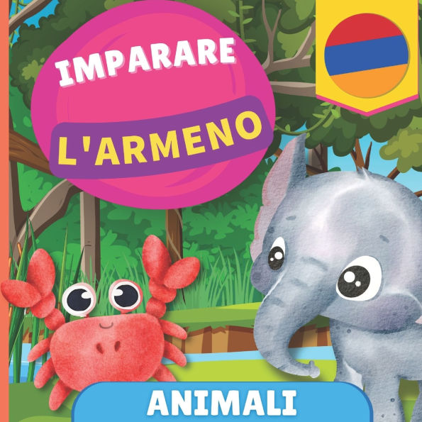 Imparare l'armeno - Frutta e verdura: Libro illustrato per bambini bilingue - Italiano / Armeno - con pronunce