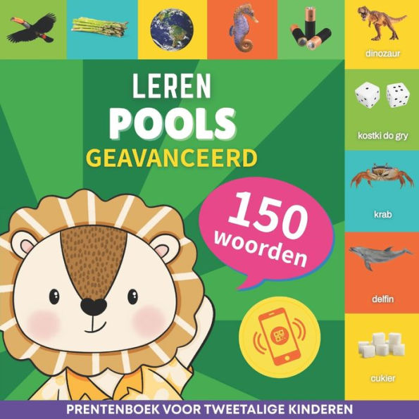 Leer Pools - 150 woorden met uitspraken - Geavanceerd: Prentenboek voor tweetalige kinderen