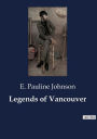 Legends of Vancouver