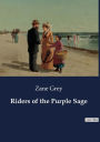 Riders of the Purple Sage