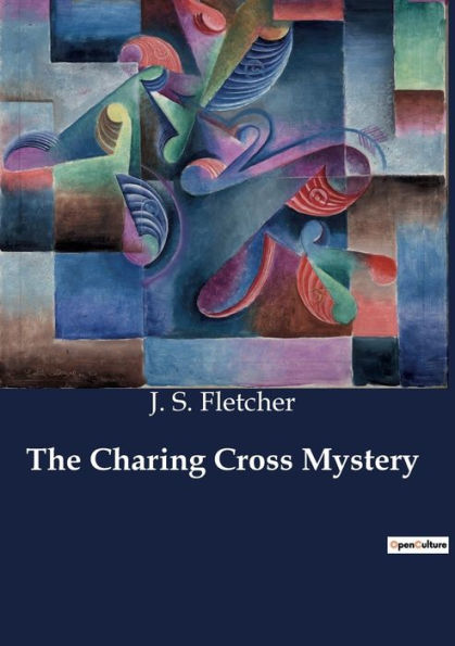 The Charing Cross Mystery