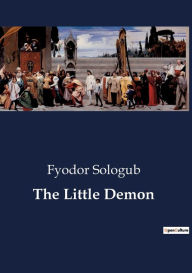 Title: The Little Demon, Author: Fyodor Sologub