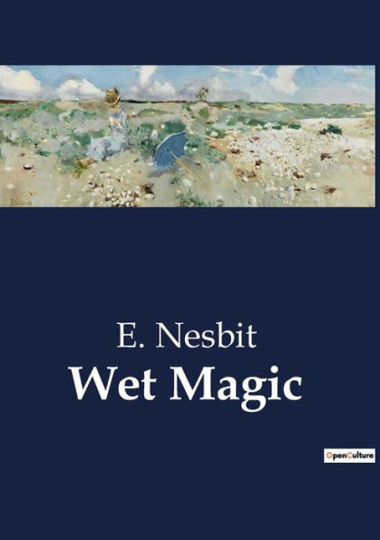 Wet Magic