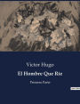 El Hombre Que Ríe: Primera Parte