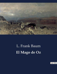 Title: El Mago de Oz, Author: L. Frank Baum