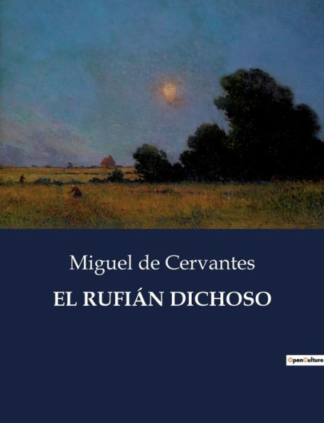 EL RUFIÁN DICHOSO