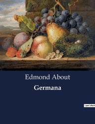 Title: Germana, Author: Edmond About