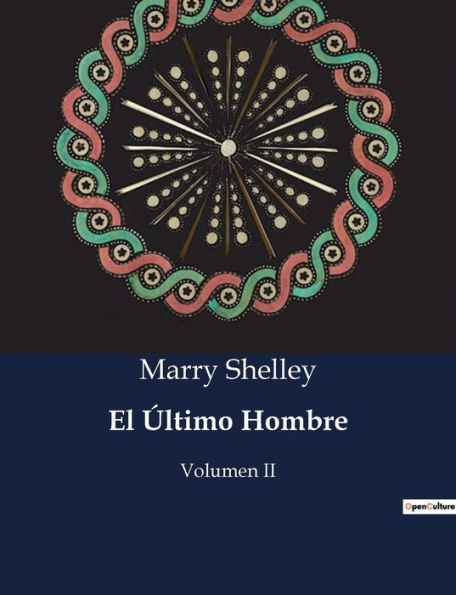 El Último Hombre: Volumen II