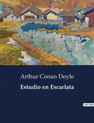 Title: Estudio en Escarlata, Author: Arthur Conan Doyle