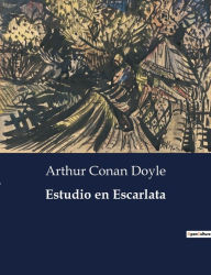 Title: Estudio en Escarlata, Author: Arthur Conan Doyle