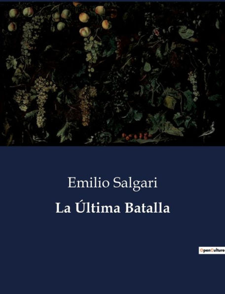 La ï¿½ltima Batalla