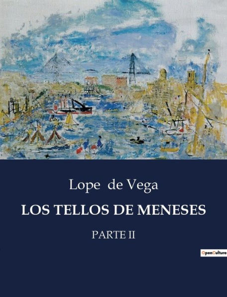 Los Tellos de Meneses: Parte II