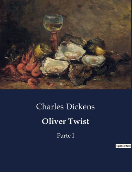 Oliver Twist: Parte I