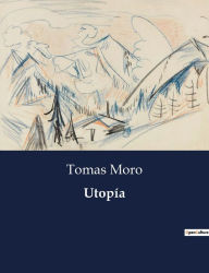 Title: Utopía, Author: Tomas Moro
