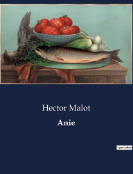 Title: Anie, Author: Hector Malot