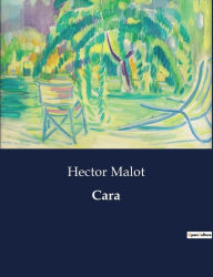 Title: Cara, Author: Hector Malot