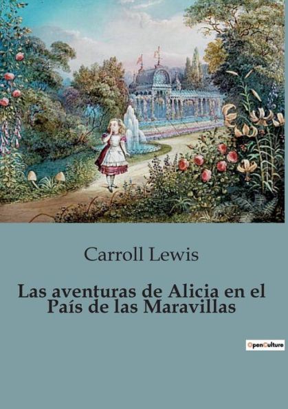 Las aventuras de Alicia en el País de las Maravillas