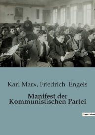 Title: Manifest der Kommunistischen Partei, Author: Karl Marx