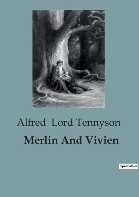 Merlin And Vivien by Alfred Lord Tennyson, Paperback | Barnes & Noble®