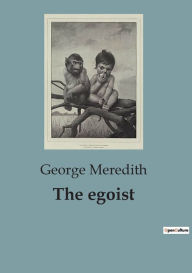 Title: The egoist, Author: George Meredith