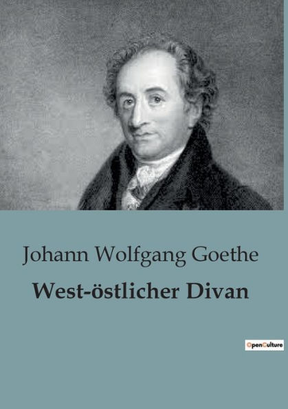 West-östlicher Divan