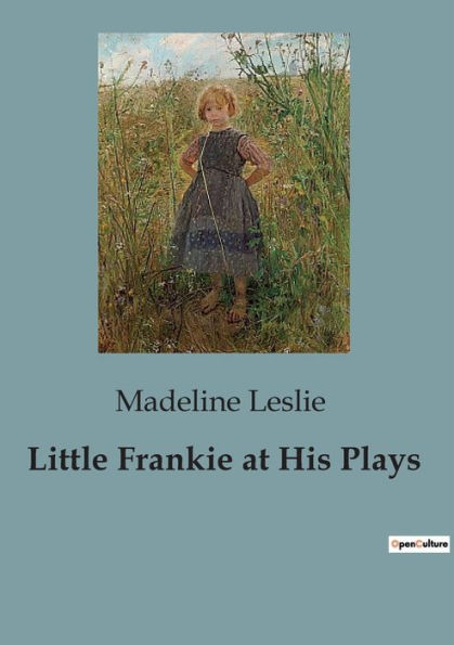 Little Frankie at His Plays