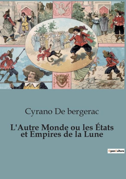 L'Autre Monde ou les États et Empires de la Lune