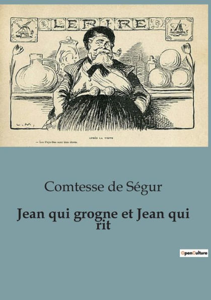 Jean qui grogne et rit