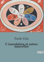 L'inondation et autres nouvelles