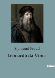 Title: Leonardo da Vinci, Author: Sigmund Freud