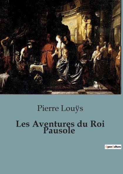 Les Aventures du Roi Pausole